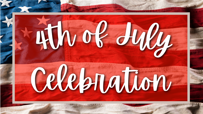 Fourth of July Celebration