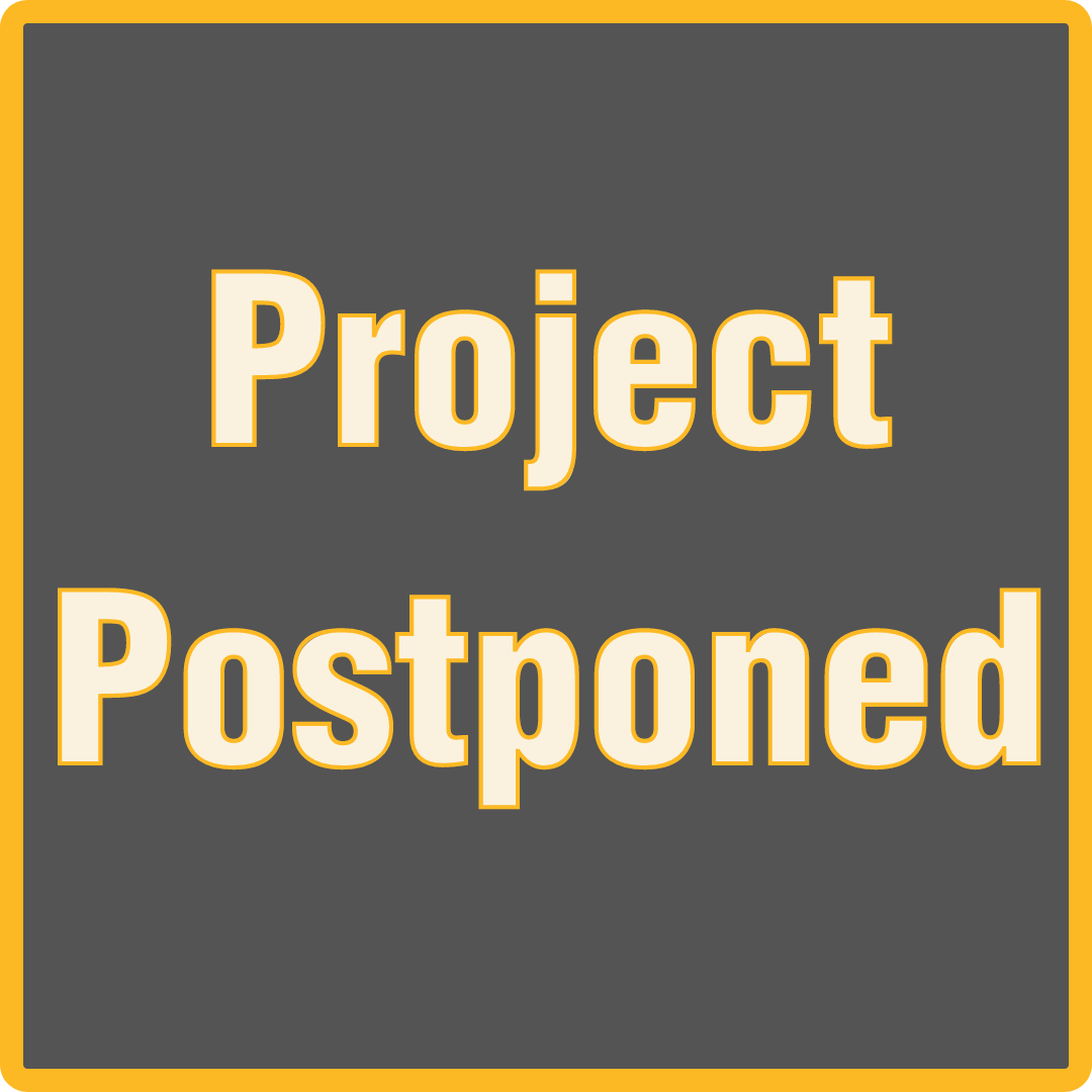 Project Postponed