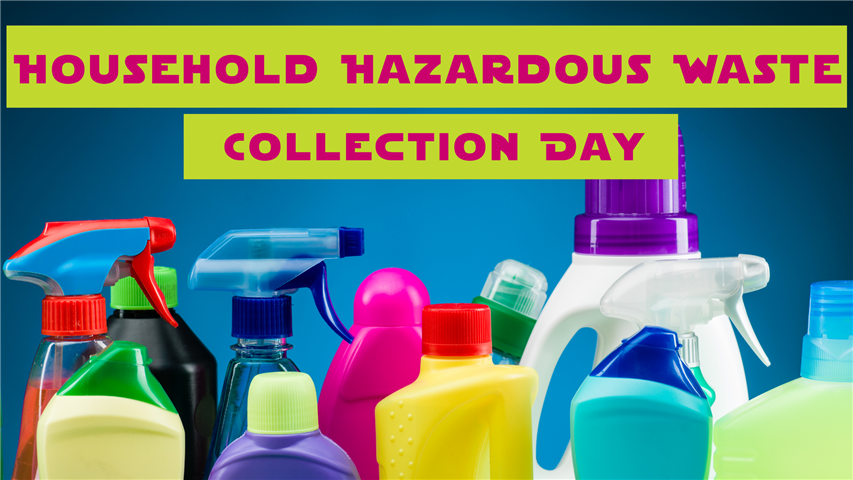 Household Hazardous Waste Collection Day